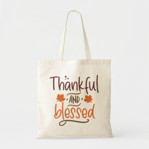 Thankful And Blessed Thanksgiving Tote Bag