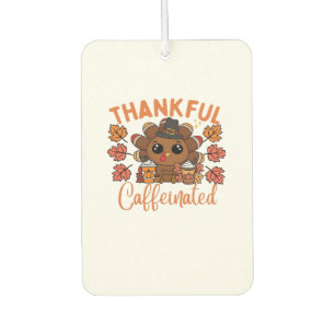 Thankful And Caffeinated Funny Thanksgiving Coffee Car Air Freshener