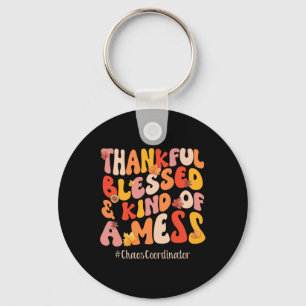 Thankful Blessed Chaos Coordinator Fall Vibes Than Key Ring