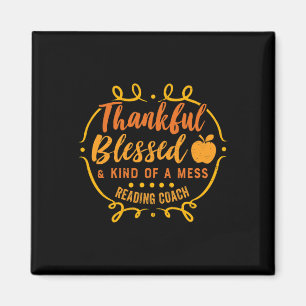 Thankful Blessed Reading Coach Thanksgiving Fall A Magnet