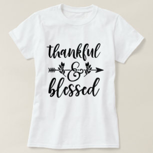 Thankful & Blessed T-Shirt
