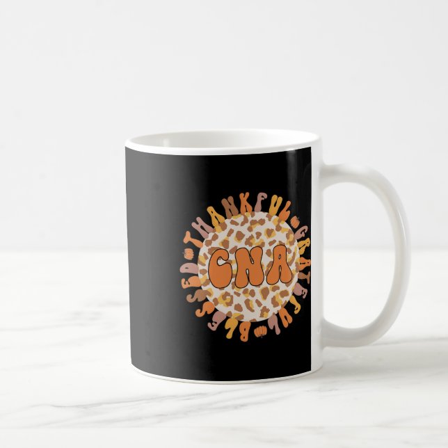 Thankful Certified Nursing Istant Thanksgiving Cna Coffee Mug (Right)