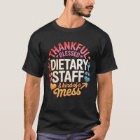 Thankful Dietary Staff Mess Food Service Appreciat