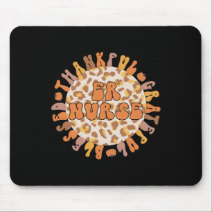 Thankful Emergency Nurse Thanksgiving ER Nurse Mouse Pad