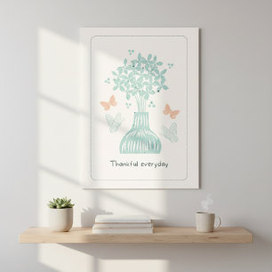 Thankful Everyday: Pale Butterflies and Floral Poster
