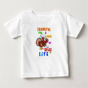 Thankful For A Pinch Of Spice In Life Baby T-Shirt