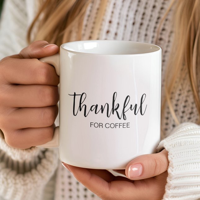 Thankful for coffee  coffee mug (Creator Uploaded)