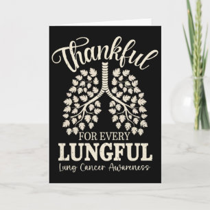 Thankful For Every Lungful Lung Cancer Awareness  Card