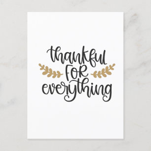 Thankful for Everything Thanksgiving Funny  Invitation Postcard