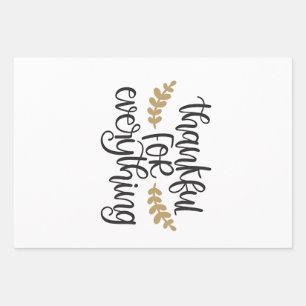Thankful for Everything Thanksgiving Funny  Wrapping Paper Sheet