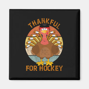 Thankful For Hockey Thanksgiving Funny Turkey Ice Magnet