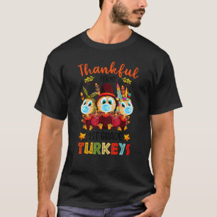 Thankful For My 1st Grade Turkeys Fall Thanksgivin T-Shirt