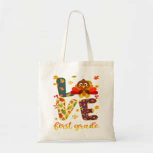 Thankful For My 1st Grade Turkeys Thanksgiving Tea Tote Bag