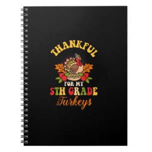 thankful for my 5th grade turkeys notebook