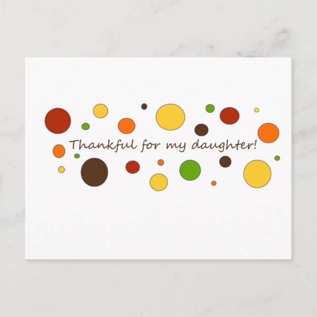 Thankful for my daughter postcard (Front)