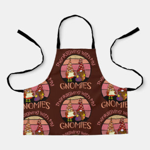 Thankful For My Gnomies Funny Thanksgiving Autumn Apron