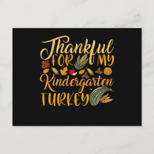 Thankful For My Kindergarten Turkey Teacher Gift Postcard