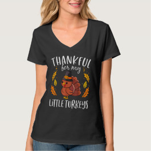 thankful for my little turkey teacher thanksgiving T-Shirt