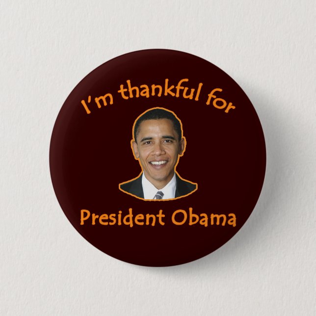 Thankful for President Obama T-shirts, Mugs 6 Cm Round Badge (Front)
