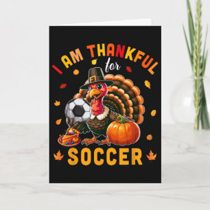 Thankful For Soccer Thanksgiving Turkey Matching P Card