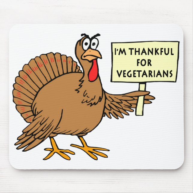 Thankful For Vegetarians Mouse Pad (Front)