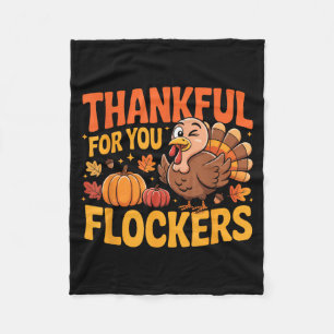 Thankful For You Flockers Fleece Blanket