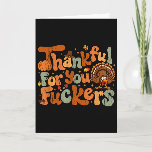 Thankful For You Forers, Funny Thanksgiving  Card (Front)