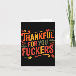Thankful For You Forers Funny Thanksgiving Friends Card