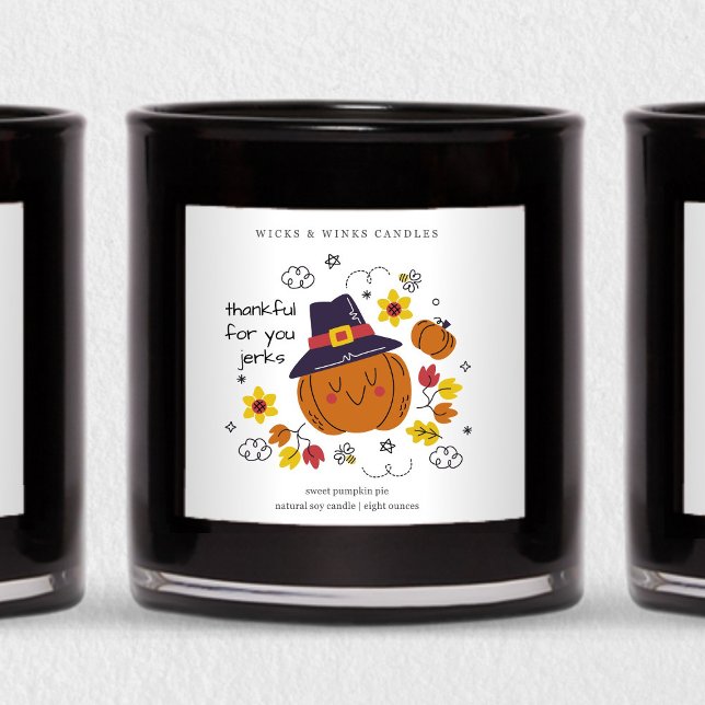 Thankful for You Funny Thanksgiving Candle Label (Creator Uploaded)
