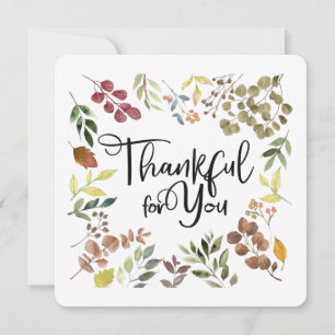 Thankful For You - Thanksgiving Thank You Card