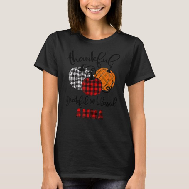 Thankful Grateful Blessed Amma Autumn Fall Pumpkin T-Shirt (Front)