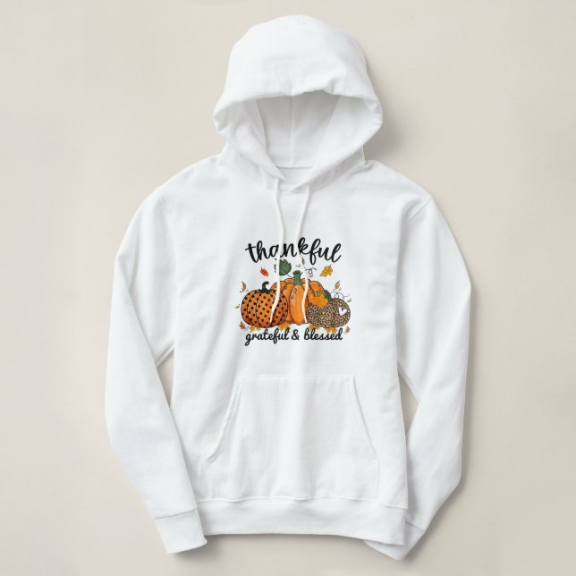 Thankful Grateful Blessed Autumn Pumpkins  Hoodie (Design Front)