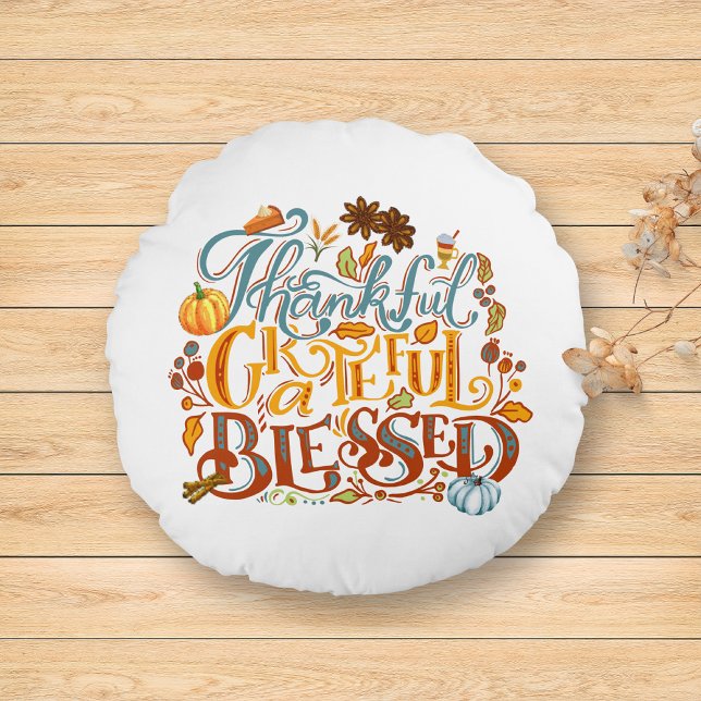 Thankful Grateful Blessed Autumn Script Fall Round Cushion (Creator Uploaded)