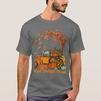 Thankful Grateful Blessed Autumn Truck Falling Lea T-Shirt