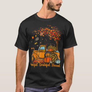 Thankful Grateful Blessed Autumn Truck Falling Lea T-Shirt