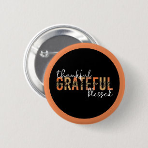 Thankful Grateful Blessed Cheetah Print Typography 6 Cm Round Badge