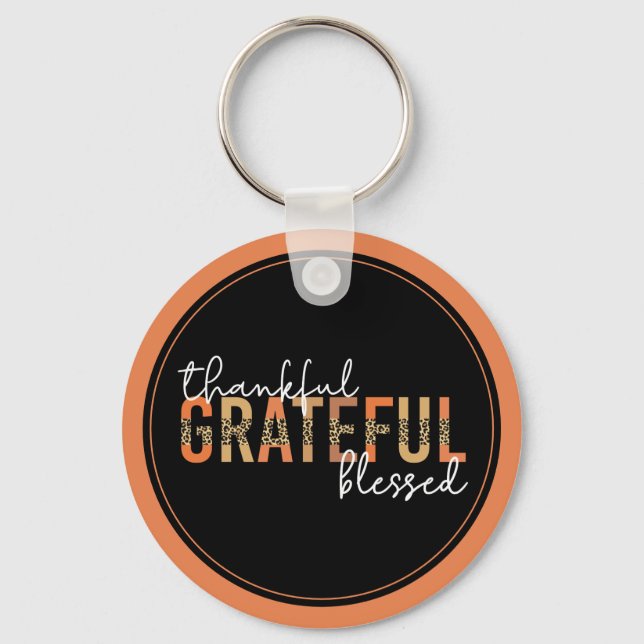 Thankful Grateful Blessed Cheetah Print Typography Key Ring (Front)