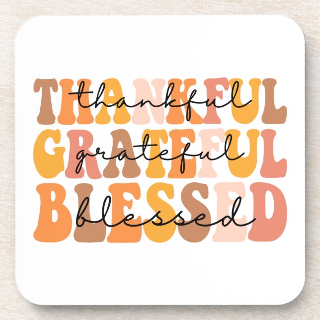Thankful Grateful Blessed Coaster (Front)