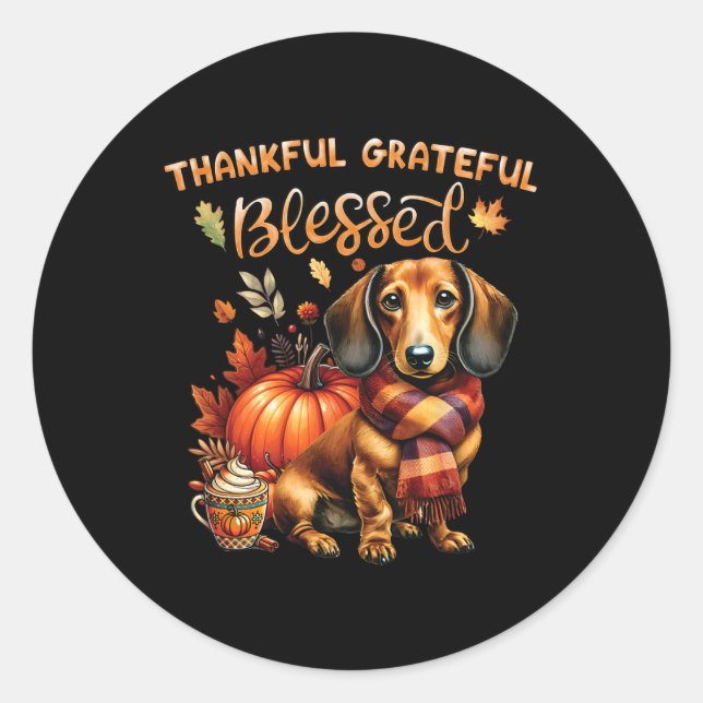 Thankful Grateful Blessed Dachshund Dog Fall Y'all Classic Round Sticker (Front)