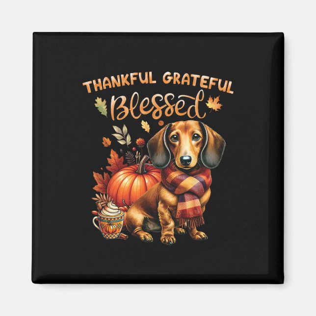 Thankful Grateful Blessed Dachshund Dog Fall Y'all Magnet (Front)