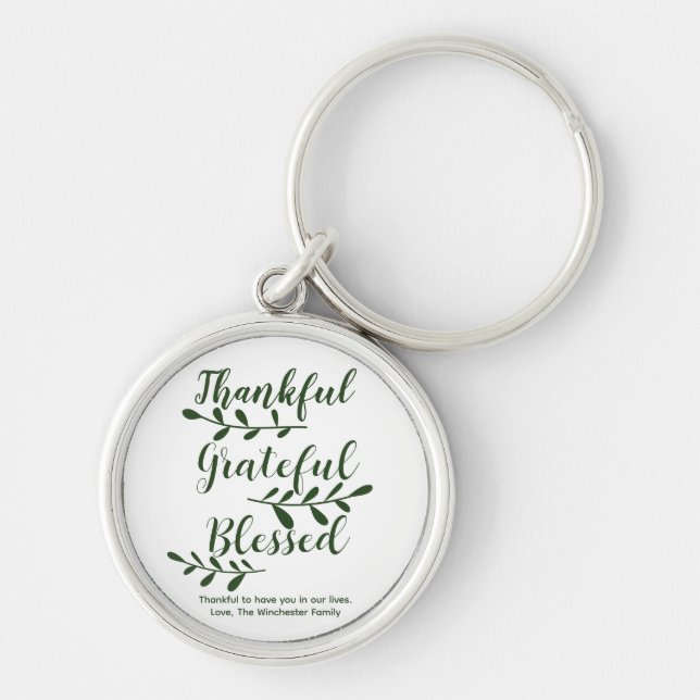 Thankful Grateful Blessed dark green modern script Key Ring (Front)