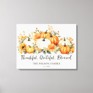 Thankful Grateful Blessed Fall Pumpkins Family Canvas Print
