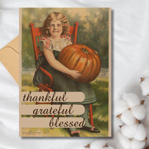 Thankful Grateful Blessed    Girl with Pumpkin Holiday Card