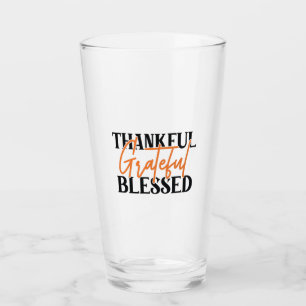 Thankful, Grateful, Blessed Glass