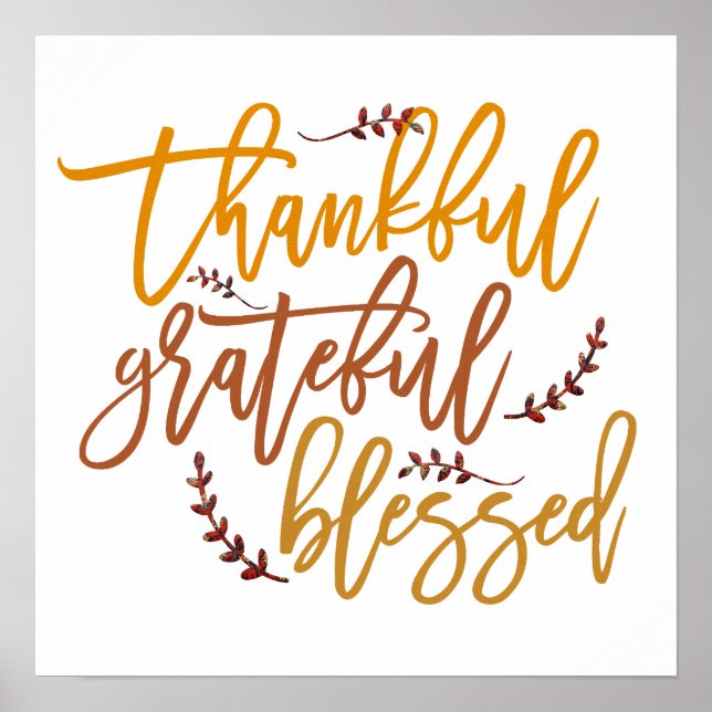 Thankful Grateful Blessed Gratitude Quote Square Poster (Front)