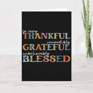 Thankful Grateful Blessed Happy Thanksgiving Day F Card