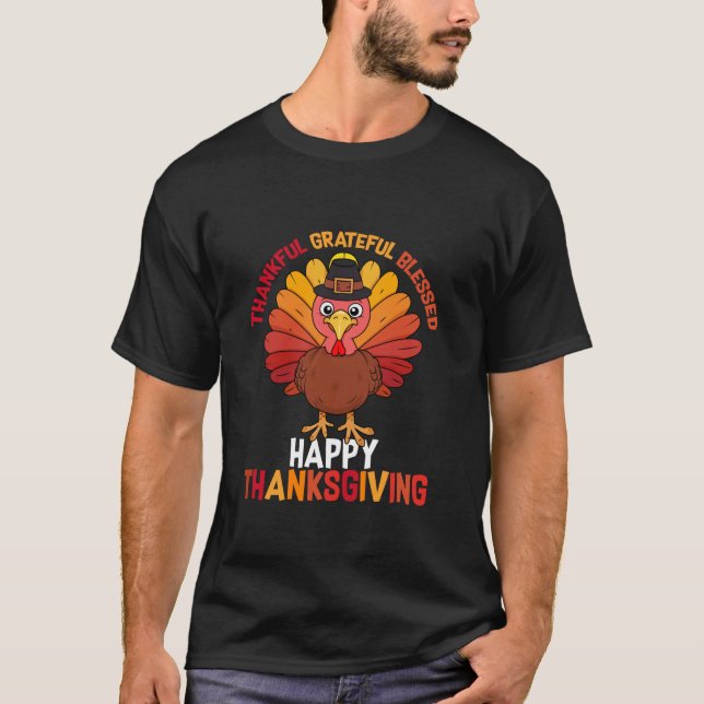 Thankful Grateful Blessed Happy Thanksgiving Famil T-Shirt (Front)