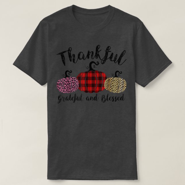 Thankful Grateful Blessed Leopard Pumpkin Thanksgi T-Shirt (Design Front)