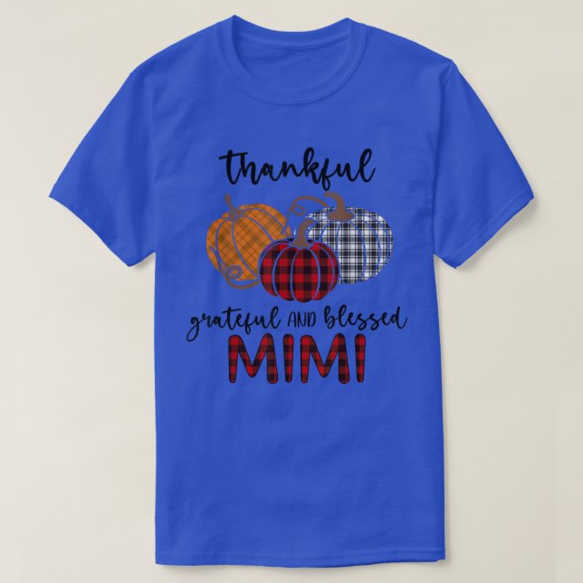 Thankful Grateful Blessed Mimi Plaid  Thanksgiving T-Shirt (Design Front)