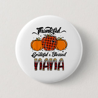 Thankful Grateful Blessed Nana Plaid Thanksgiving 6 Cm Round Badge